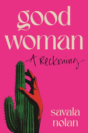 Good Woman A Reckoning