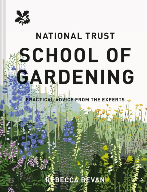 National Trust School Of Gardening By Rebecca Bevan