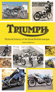 History Of Triumph Motorcycles By Robinson, James