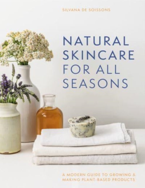 Year Of Natural Skincare By Soissons, Silvana De