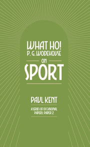 What Ho Wodehouse On Sport