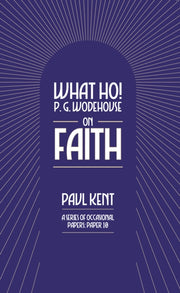 What Ho Wodehouse On Faith