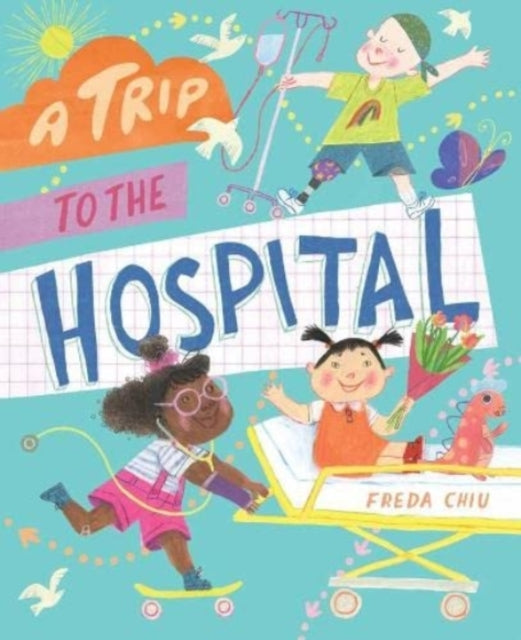 Trip To The Hospital