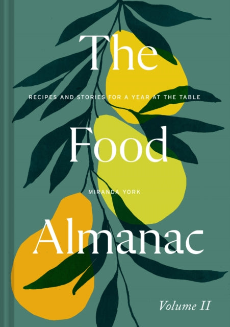 Food Almanac Volume Two