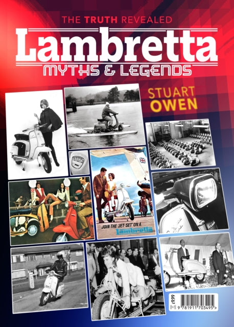 Lambretta Myths & Legends By Owen, Stuart