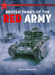 British Tanks Of The Red Army By Samsonov, Peter