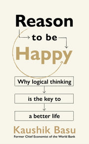 Reason To Be Happy By Basu, Kaushik