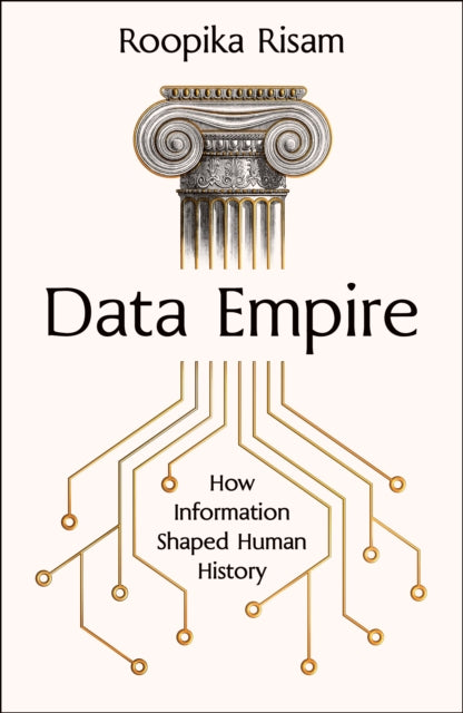 Data Empire By Risam, Roopika