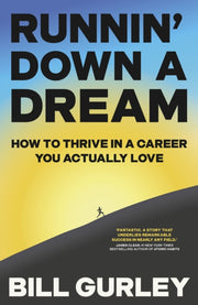 Runnin Down A Dream By Gurley, Bill