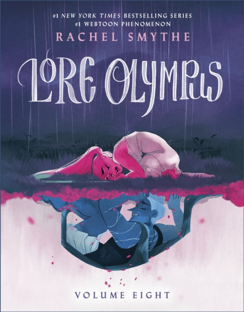 Lore Olympus Volume Eight By Smythe, Rachel