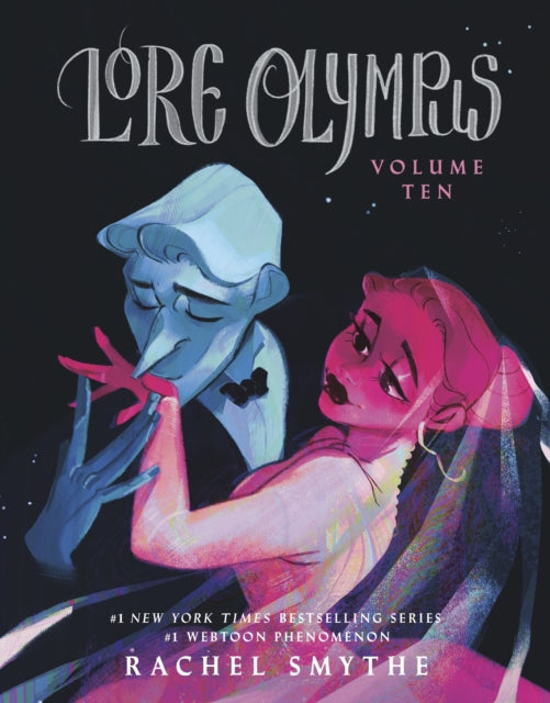 Lore Olympus Volume Ten By Smythe, Rachel