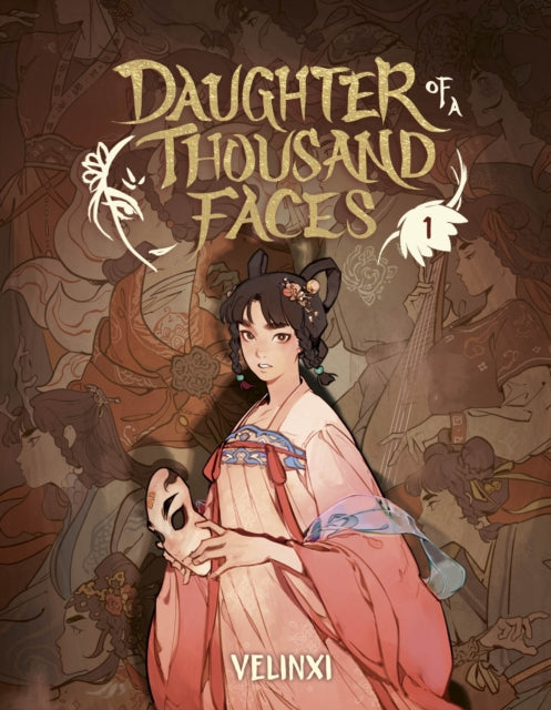 Daughter Of A Thousand Faces Vol 1 By Velinxi