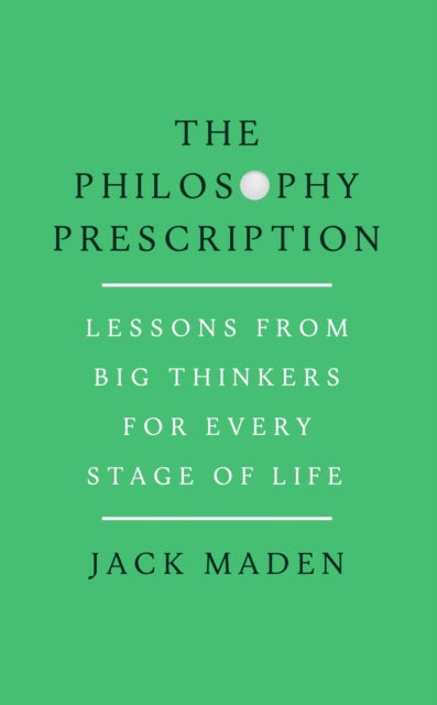 Philosophy Prescription By Maden, Jack