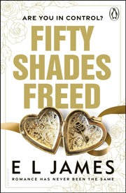 Fifty Shades Freed By James, E L
