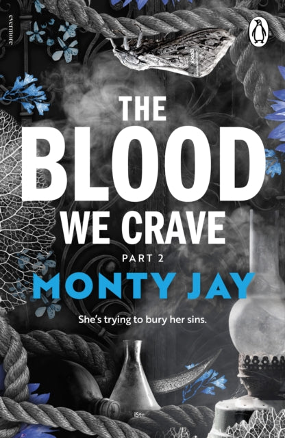 Blood We Crave Part Two By Jay, Monty