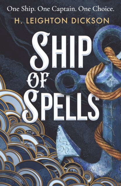Ship Of Spells By Dickson, H. Leighton