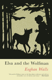 Elsa & The Wolfman By Walls, Eoghan