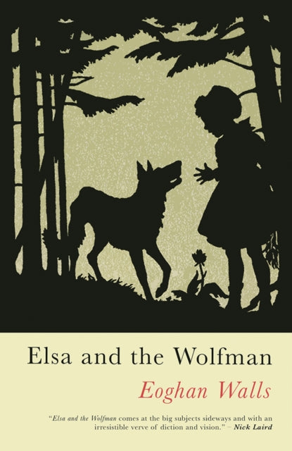 Elsa & The Wolfman By Walls, Eoghan