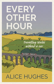 Every Other Hour By Hughes, Alice