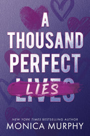 Thousand Perfect Lies By Murphy, Monica