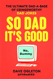 So Dad Its Good By Ogleton  David