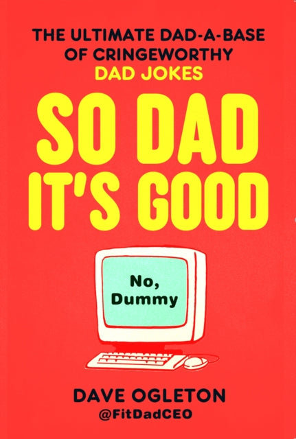 So Dad Its Good By Ogleton  David
