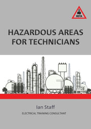 Hazardous Areas For Technicians By Staff, Ian