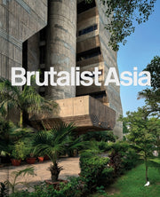 Brutalist Asia By Pang, Bob (ed)