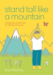 Stand Tall Like A Mountain