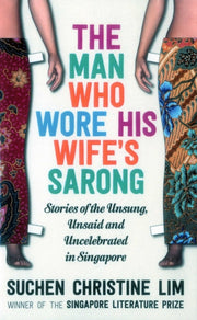 Man Who Wore His Wifes Sarong