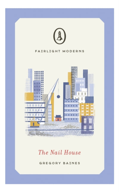Nail House By Baines, Gregory