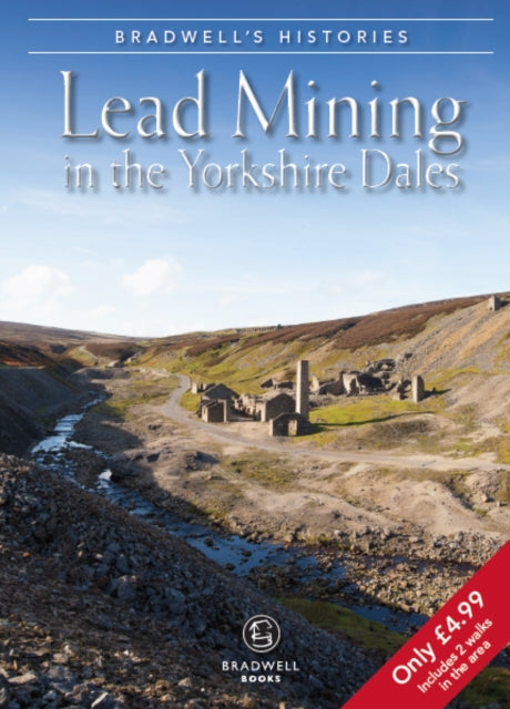 Lead Mining In The Yorkshire Dales