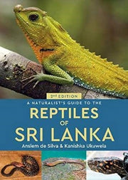 Naturalists Guide To The Reptiles Of Sri By De Silva, Anslem