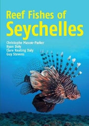 Reef Fishes Of The Seychelles By Mason-parker, Christ