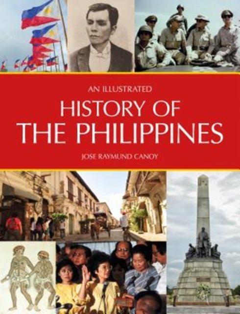 Illustrated History Of The Philippines A