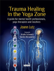 Trauma Healing In The Yoga Zone
