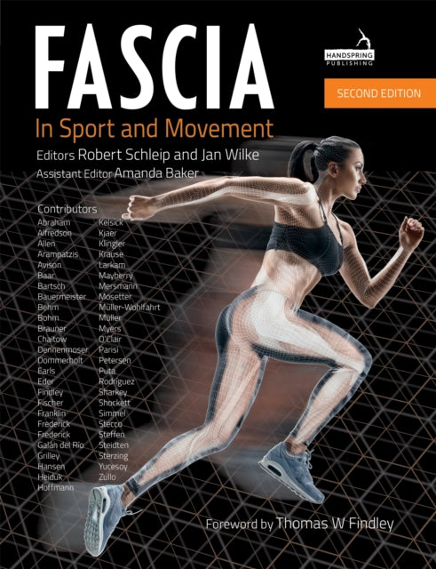 Fascia In Sport And Movement Second Ed