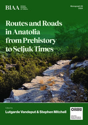 Routes & Roads In Anatolia From Prehisto