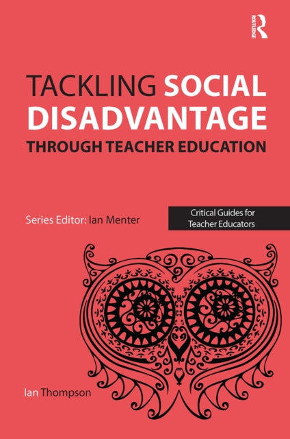 Tackling Social Disadvantage Thru Teache