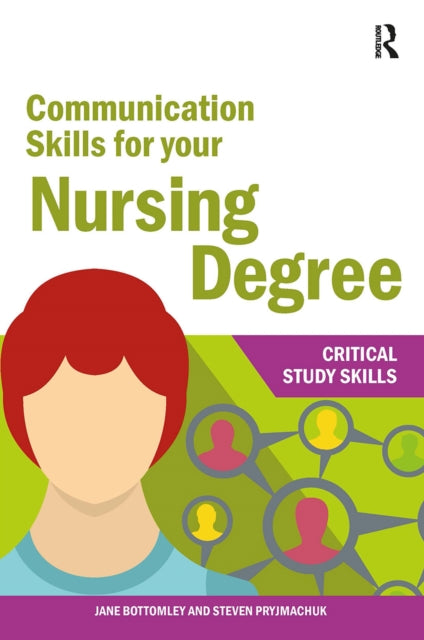 Communication Skills/your Nursing Degree