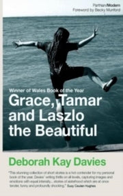 Grace, Tamar And Lazlo The Beautiful