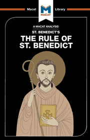 An Analysis Of St. Benedict's The Rule O