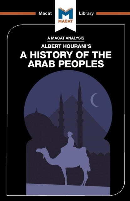 An Analysis Of Albert Hourani's A Histor