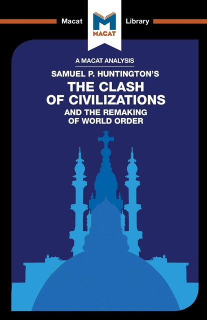Clash Of Civilizations & The Remaking Of By Quinn, Riley