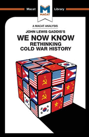 We Now Know Rethinking Cold War History