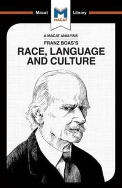 An Analysis Of Franz Boas's Race, Langua