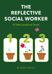 Reflective Social Worker - A Little Prac
