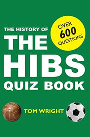 History Of Hibs Quiz Book The