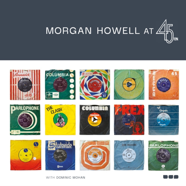 Morgan Howell At 45 Rpm