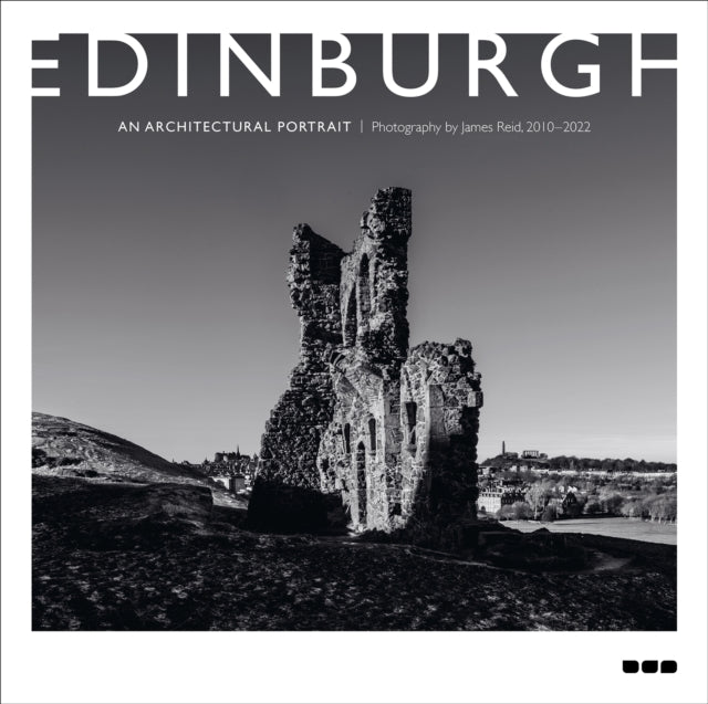 Edinburgh An Architectural Portrait